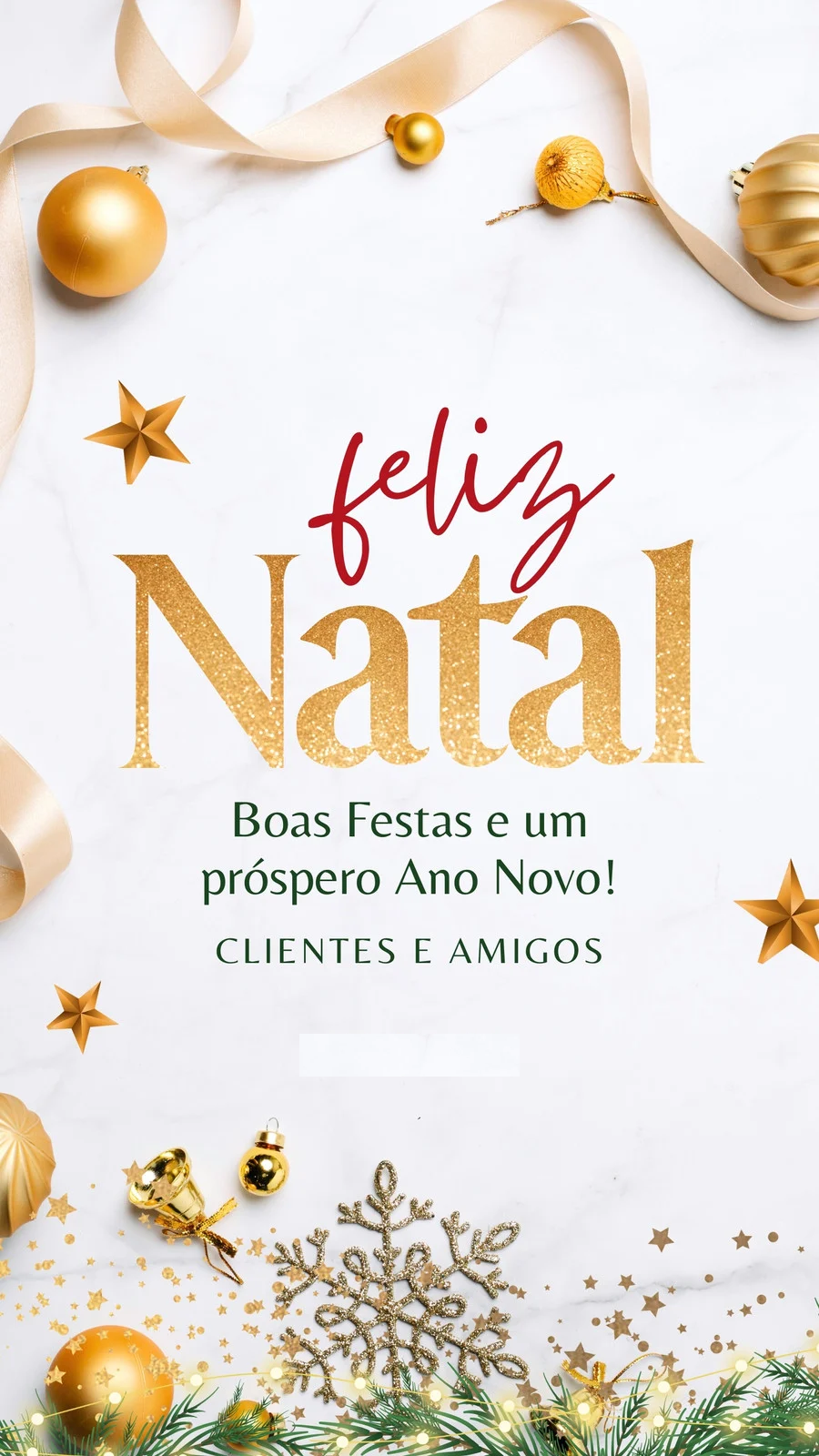 Feliz Natal. Boas Festas e um próspero Ano Novo! Clientes e amigos.